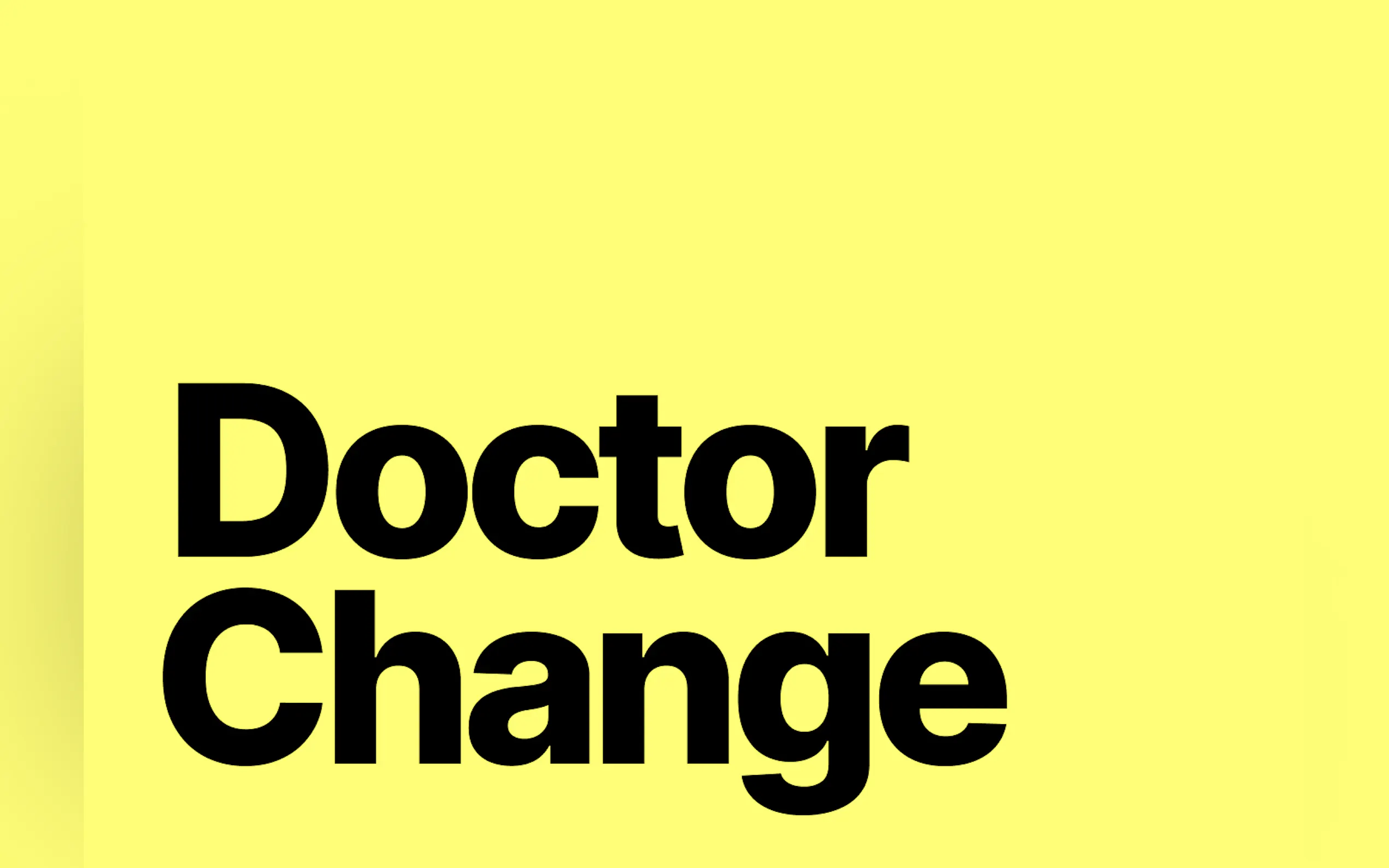 Dr. Change