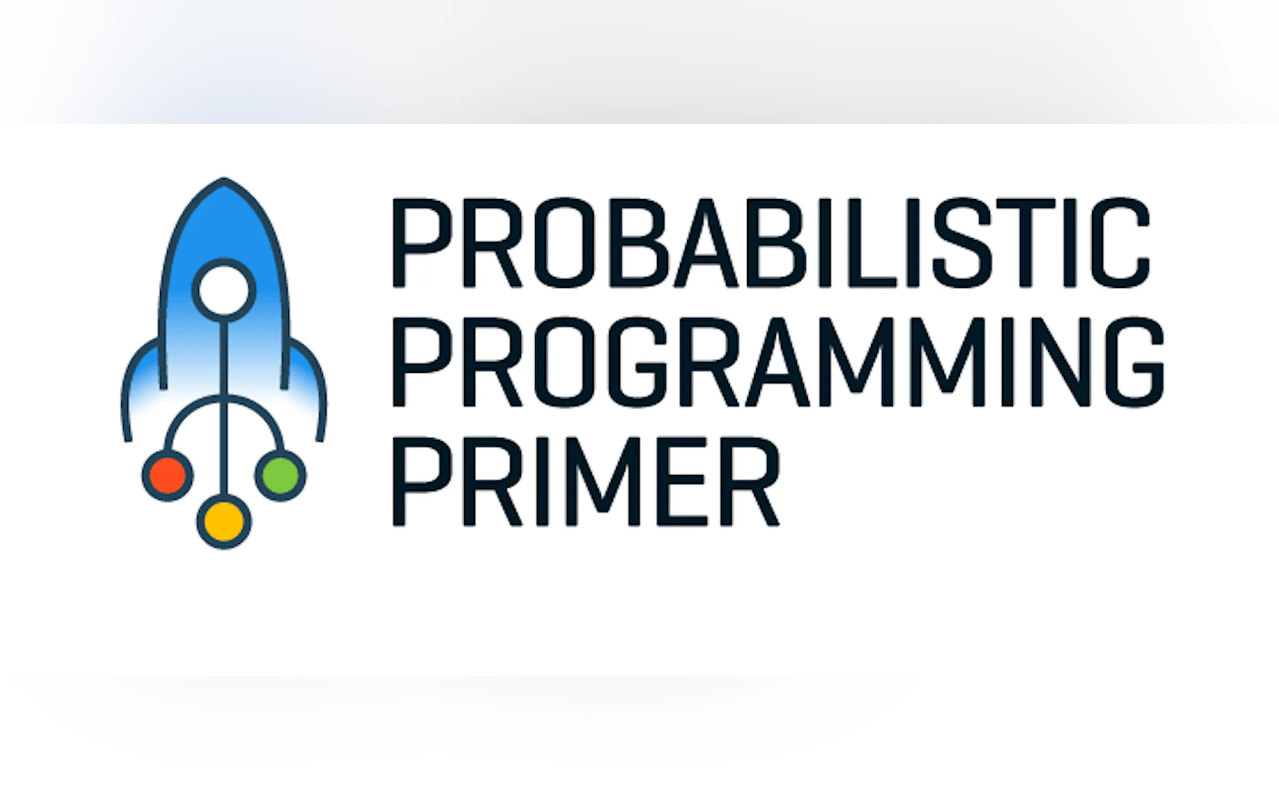 Probabilistic Programming Primer